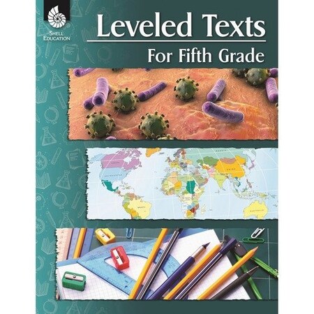 Shell Education Teacher Created Materials Leveled Texts for Fifth Grade, 144-Page, 8-1/2inWx11inH, Multi SHL51632